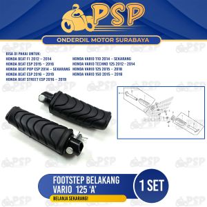 Footstep Belakang Vario 125 "A" - Futstep Postep Barstep Pijakan Kaki Honda Beat Esp Vario 150 ESP