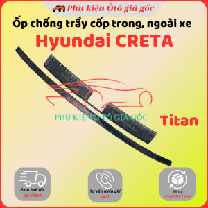 Ốp chống trầy cốp trong ngoài xe Hyundai Creta 2022 - 2025 TITAN phay xước cao cấp