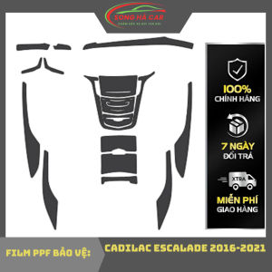Cadilac Escalade 2016-2021 Full bộ nội thất tặng dán hõm cửa Dán PPF bảo vệ nội thất chống xước