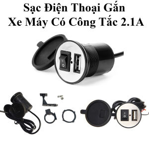 Sạc Điện Thoại Gắn Trên Xe Máy Xe Mô Tô Xe Đạp Điện Có Công Tắc 2.1A Dây Dài 1M2