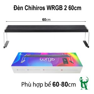 Đèn LED Chihiros WRGB 2 cho bể cá thuỷ sinh