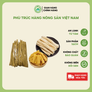 Phù Trúc (Tàu Hũ Ky Cọng) - Hàng Nông Sản Việt Nam Chất Lượng Cao. Túi 500G.1Kg||HAMIFOODS