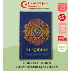 AL-QURAN MUSHAF 15 BARIS KHAT UTSMANI AL-QUDDUS A5 15X21 CM NON TERJEMAH