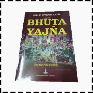 Buku Upakara Seri 6 Bhuta Yadnya Agama Hindu