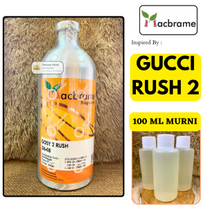 Bibit Parfum GC RUSH 2 ( 100 ML MURNI Repack ) MACBRAME - Bibit PArfum Wanita