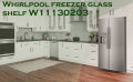 Upgraded W 11130203   Freezer Shelf, Compatible with whirlpool Refrigerator WRS571CIHZ WRS571CIHZ04 WRS571CIHZ01 Freezer Glass Shelf, Replacement W 10527849   W. 10773887   AP 6262440   PS 12347522 4545866. 