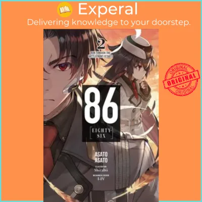 86 - EIGHTY SIX Vol. 2 (light novel) by Asato Asato (US edition paperback)