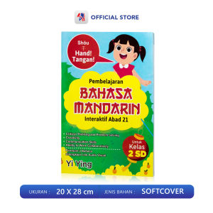 Buku Anak / Buku Bahasa Mandarin / Pembelajaran Bahasa Mandarin Interaktif Abad 21 untuk SD Kelas 2 - 6 / ANDI OFFSET - AO