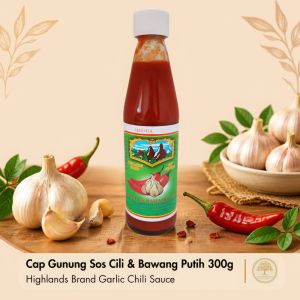 Highlands Brand Garlic Chilli Sauce | Cap Gunung Sos Cili & Bawang Putih | 大山商标蒜头辣椒酱 300g