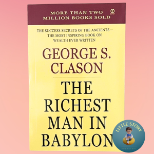 The Richest Man in Babylon by George S. Clason