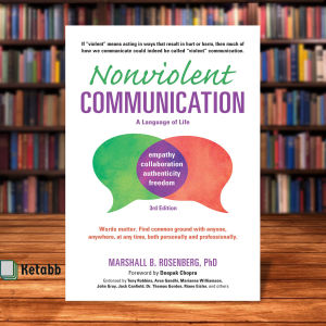 Nonviolent Communication by Marshall B. Rosenberg PhD [OEM Paperback]