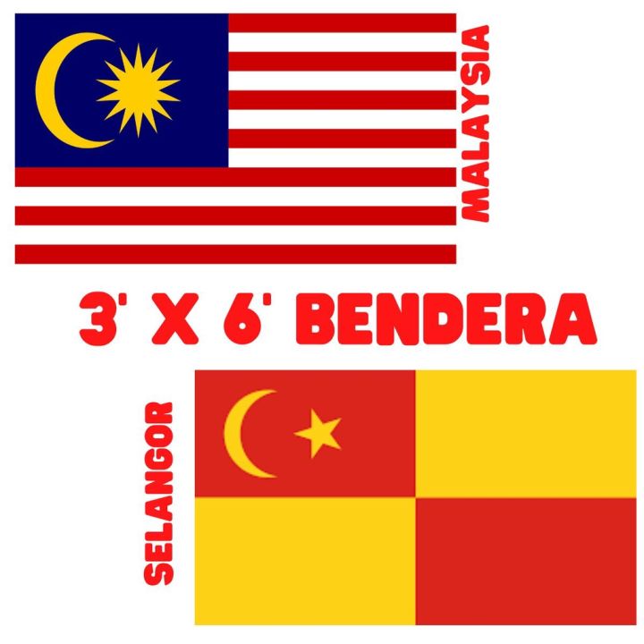 3 x 6 FEET MALAYSIA / SELANGOR Flag Bendera Malaysia Bendera Selangor ...