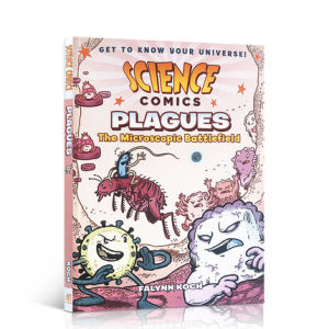 Science Comics: Plagues: The Microscopic Battlefield Paperback – Illustrated by Falynn Koch Original English books