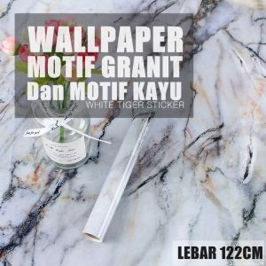LEBAR 122CM WALLPAPER STIKER DINDING MOTIF GRANIT WATERPROOF VINYL DAN MOTIF KAYU PELAPIS MEJA PELAPIS LEMARI KITCHEN VINYL HARGA PROMO BISA COD