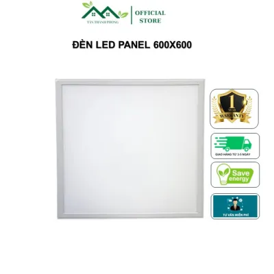 [SIÊU TỐC] LED PANEL 600X600 60W BẢO HÀNH 1 NĂM