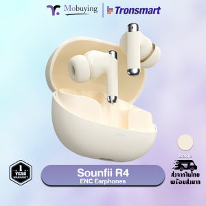 Tronsmart Sounfii R4 ENC Earphones หูฟังไร้สายมาพร้อมเคสชาร์จ ไมโครโฟนตัดเสียงรบกวน ไดร์เวอร์ไทเทเนียมขนาด 12 มม.
