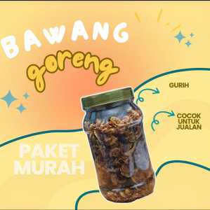 "Bawang Goreng Brebes Asli 100gr – Renyah Gurih Tanpa Campuran!"