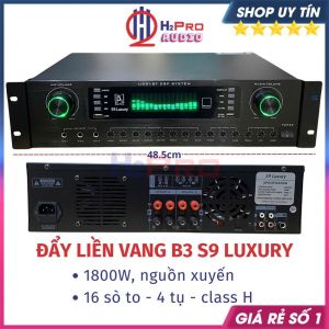 Cục Đẩy Liền Vang Karaoke B3 S9 Luxury 2 Kênh 1800W – Nguồn Xuyến Chống Hú Karaoke Gia Đình Cao Cấp - H2Pro Audio