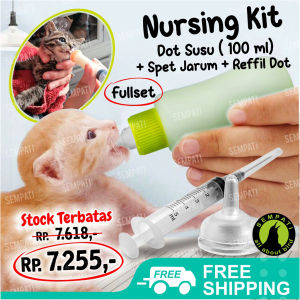 SEMPATI Fullset Botol Dot Kucing 100ml Plus Refill Dot Multifungsi Size Kecil Spuit Spet Suntikan 5ml Wadah Tempat Minum Susu Anak Bayi Kucing Cat Kitten Adult Anabul Anjing Puppy Hamster Sugar Glider Kelinci