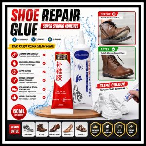 Highly Waterproof and Non-degum Shoe Repair Glue Strong 60ml /Gam Kasut/补鞋胶