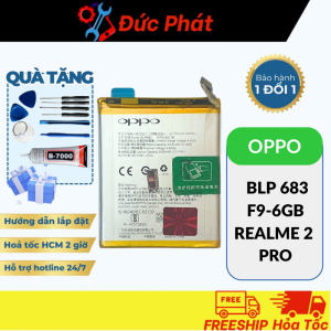 PIN THAY THẾ OPPO BLP 683/ F9-6GB/ REALME 2 PRO