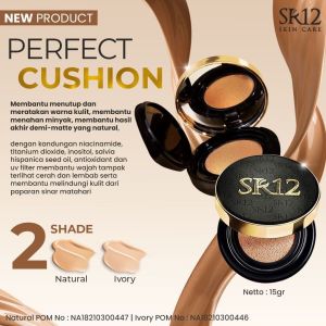 SR12 Perfect Cushion Foundation Bedak Natural Ivory 15gr Menutupi Flek Hitam Wajah GMP BPOM