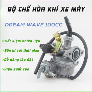 Bộ chế hòa khí xe máy Dream Wave 100cc  Bình xăng con xe máy Wave lắp ráp đơn giản và tiết kiệm nhiên liệu hơn