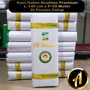 Kain Kafan 1 Roll Kualitas Premium L-140 cm X P-50 Meter