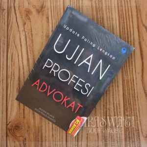Ujian Profesi Advokat by Andika Wijaya dan Wida Ananta