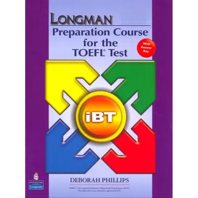LONGMAN Preparation Course For The TOEFL (The Paper Tes And IBT)