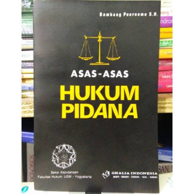 ASAS ASAS HUKUM PIDANA By Bambang Purnomo | Lazada Indonesia