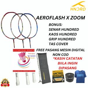 RAKET HUNDRED BADMINTON BULUTANGKIS AEROFLAS X ZOOM AERO FLASH ORIGINAL