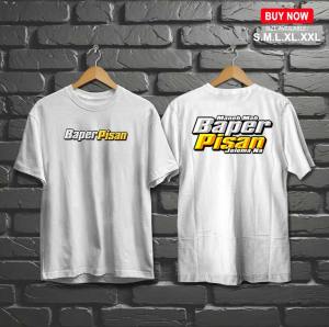 KAOS DISTRO | KAOS KATA - KATA | BAPER PISAN | VIRAL | COCOK UNTUK PRIA DAN WANITA