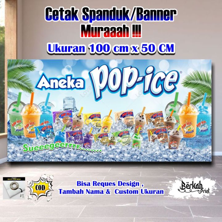 Spanduk Banner Aneka minuman pop Ice Ukuran 100 cm x 50 cm