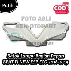 COVER BATOK LAMPU BAGIAN DEPAN BEAT NEW ESP ECO 2016-2019 PUTIH