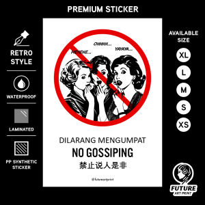 No Gossiping. Dilarang Mengumpat. 禁止说人是非. Premium Sticker Sign Notice Signage. Women Gossip. Funny Poster Lucu.