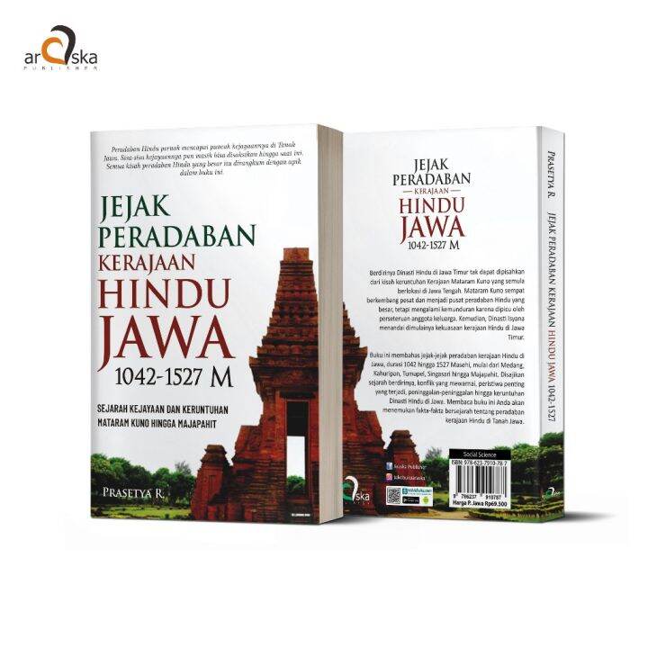 Araska Publisher - Jejak Peradaban Kerajaan Hindu Jawa 1042-1527 M ...