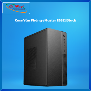 Vỏ Máy Tính - Case eMaster Văn Phòng E6555/ E6551/ E7332 - Hàng Chính Hãng