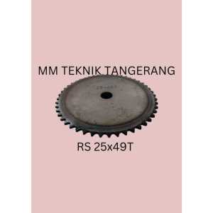 Sprocket RS 25 x 49 T Gear Rantai Single Gir gigi Z 49T RS25 -1 25Z49 25X49T 25-1 tipe B RS-25x49T