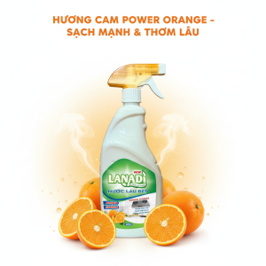 Nước Lau Bếp LANADI Power Orange 600ml - Tẩy Sạch Dầu Mỡ Khử Mùi Tanh Bếp Sáng Bóng - Chiết Xuất Cam Tự Nhiên An Toàn Da Tay