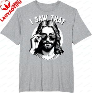 [Local Stock] VCC Jesus I Saw That Funny Joke Meme Quote Christian T-Shirt Casual Fashion Summer Short Sleeve Man Tshirt Cotton Women Clothing