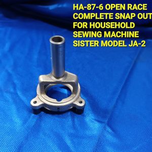 HA-87-6 OPEN RACE COMPLETE (SNAP OUT) FOR HOUSEHOLD SEWING MACHINE SISTER MODEL:JA-2