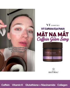 MẶT NẠ MẮT GIẢM SƯNG GIẢM THÂM HIỆU QUẢ CAFFEIN & VITAMIN K VT COSMETICS CAFFEINE EYE PATCH HÀN QUỐC - 19672 - Phục hồi độ đàn hồi làm đầy vết chân chim trước khi nó kịp định cư luôn trên mặt!