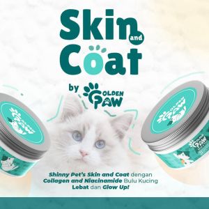Skin and Coat by Golden Paw 150 gr Vitamin Premium Pelebat Bulu Kucing dengan Niacinamide