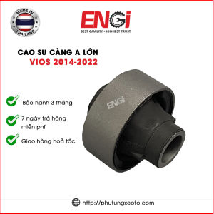 Cao su càng A Lớn Vios 2014- - MADE IN THAILAND