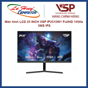 Màn hình máy tính VSP IP2510W1 FullHD 100Hz 5MS IPS