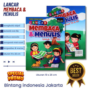 LANCAR MEBACA & MENULIS UNTUK TK DAN SD ( BERGAMBAR & FULL COLOUR )