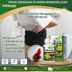 Keloreena - Obat Bab Berdarah Ambeien Keluar Darah Berlendir Bab Keras Gangguan Pencernaan