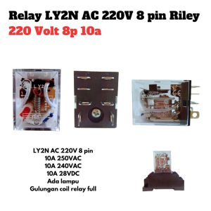 Relay LY2N AC 220V 8 pin Riley 220 Volt 8p 10a
