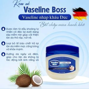 KEM DƯỠNG ẨM DA KHÔ NỨT NẺ VASELINE boss – GIẢI PHÁP CHO LÀN DA MỀM MỊN TỰ NHIÊN